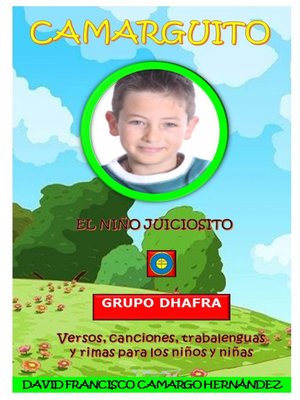 cover image of Camarguito El niño Juiciosito